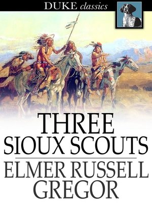 cover image of Three Sioux Scouts
